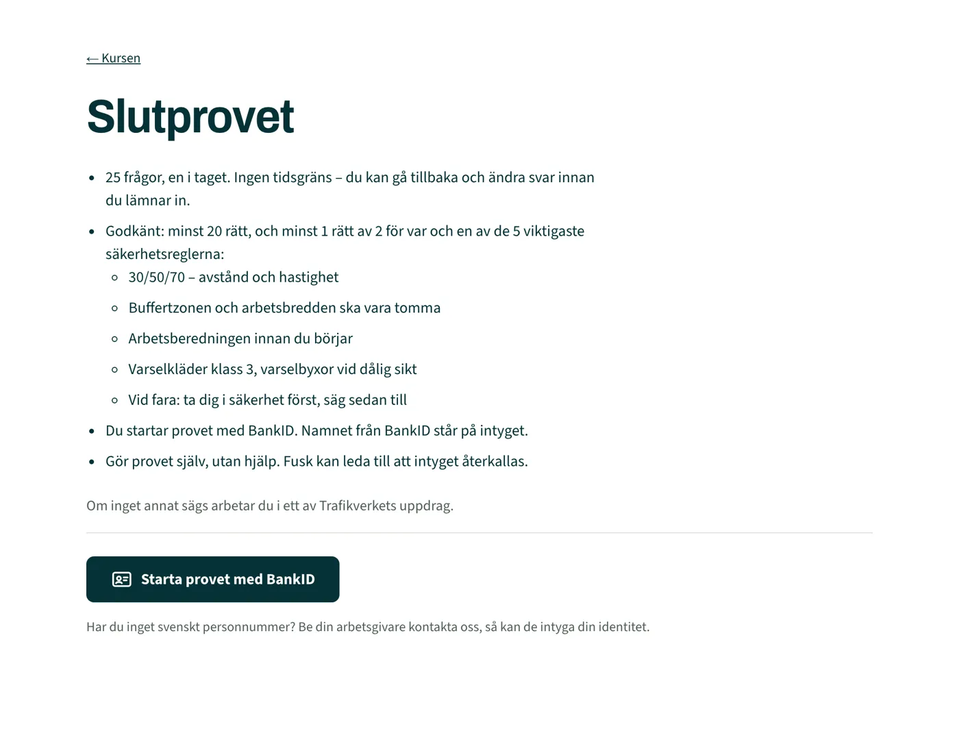 Sidan Slutprovet med regler för godkänt och knappen Starta provet med BankID